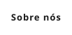 Sobre ns
